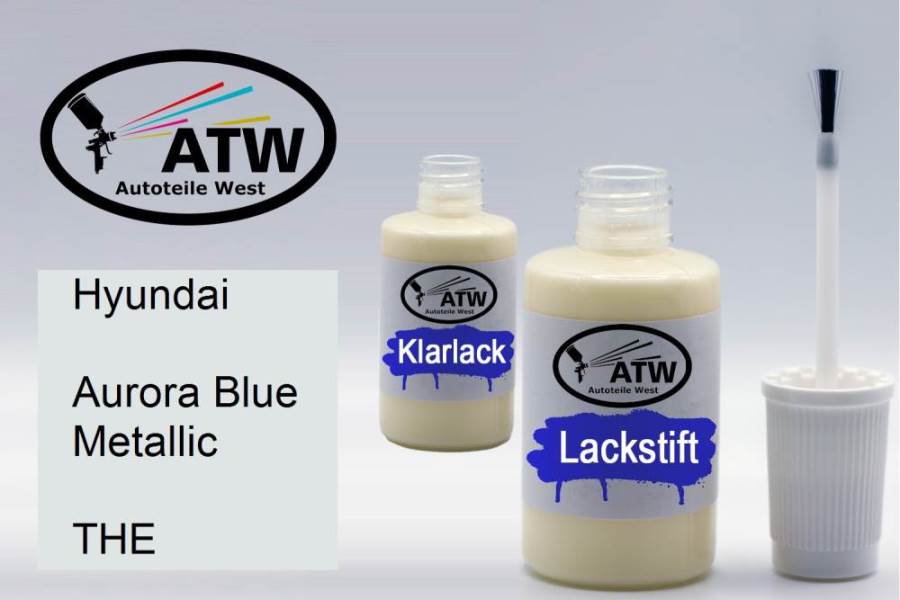 Hyundai, Aurora Blue Metallic, THE: 20ml Lackstift + 20ml Klarlack - Set, von ATW Autoteile West.